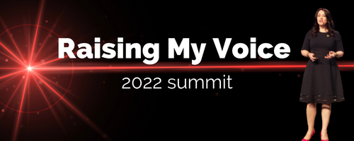 Raising My Voice Summit 2022